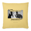Coussin et housse de 45 x 45 cm Jacques Mesrine - jaune délavé